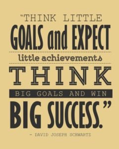 Think and Set Big Goals- Pic